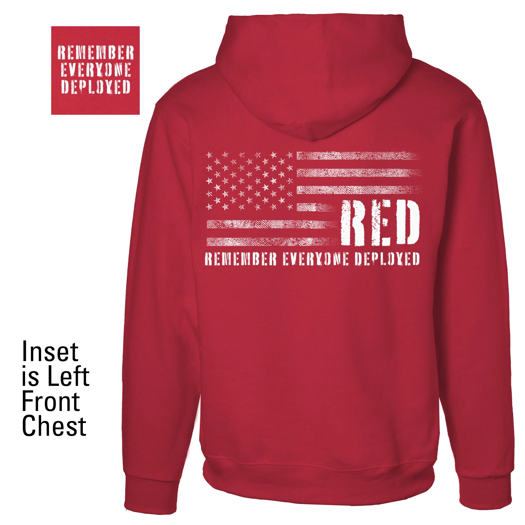 Remember Everyone Deployed Hoodie
