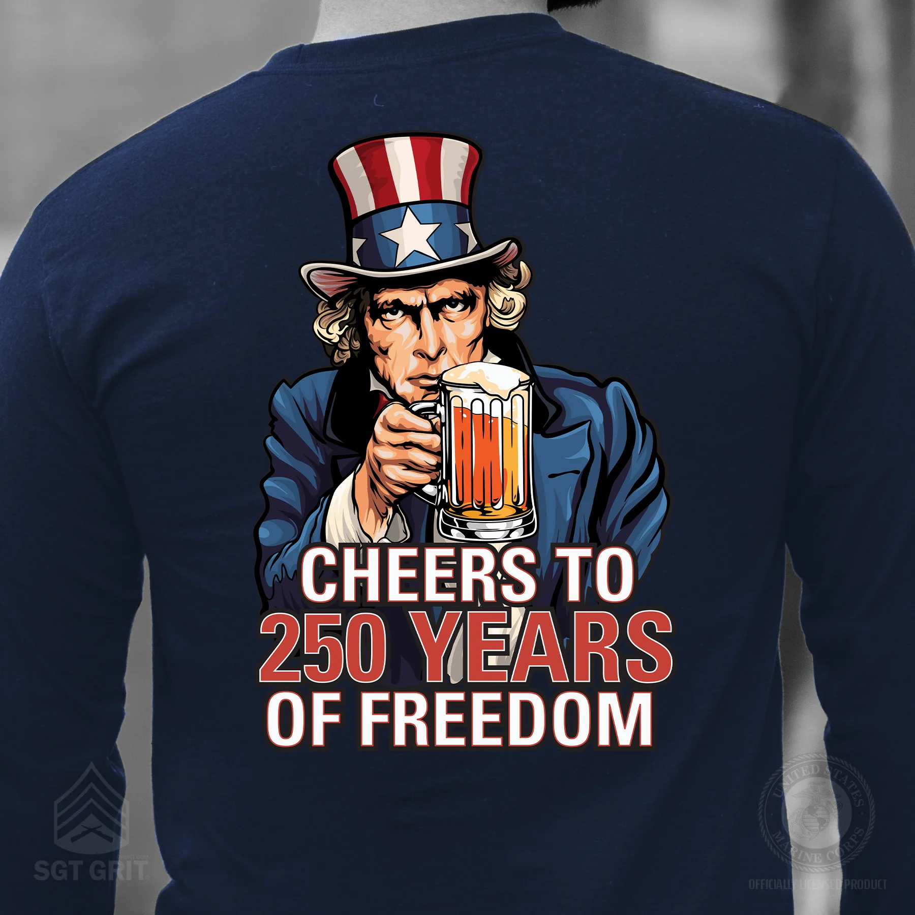 Cheers to 250 Years of Freedom Long Sleeve T-Shirt - Back Design - Image 3
