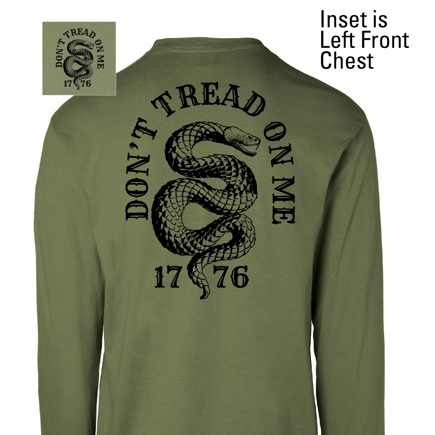 Don’t Tread On Me 1776 Long Sleeve T-Shirt