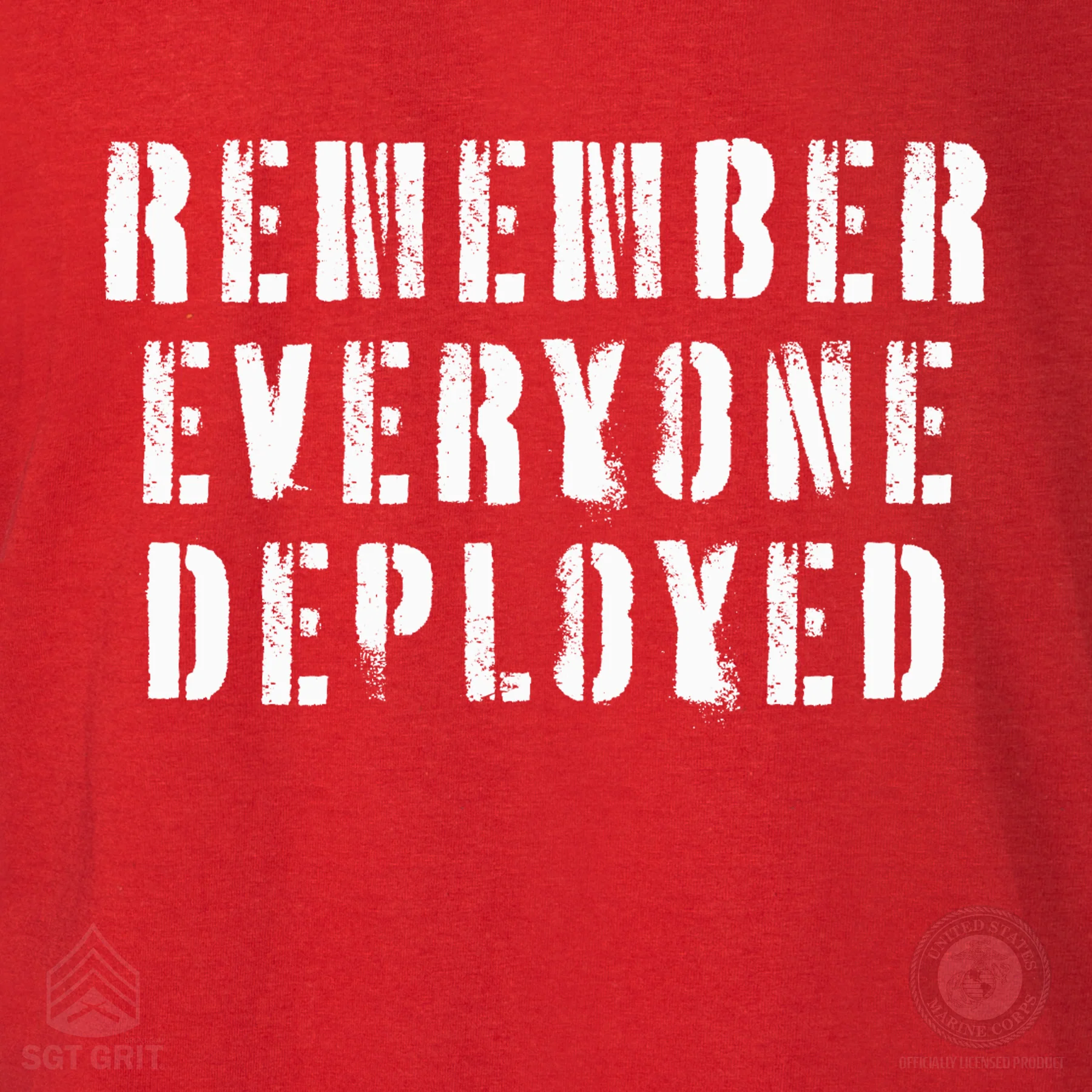 Remember Everyone Deployed Sweatshirt - Image 7