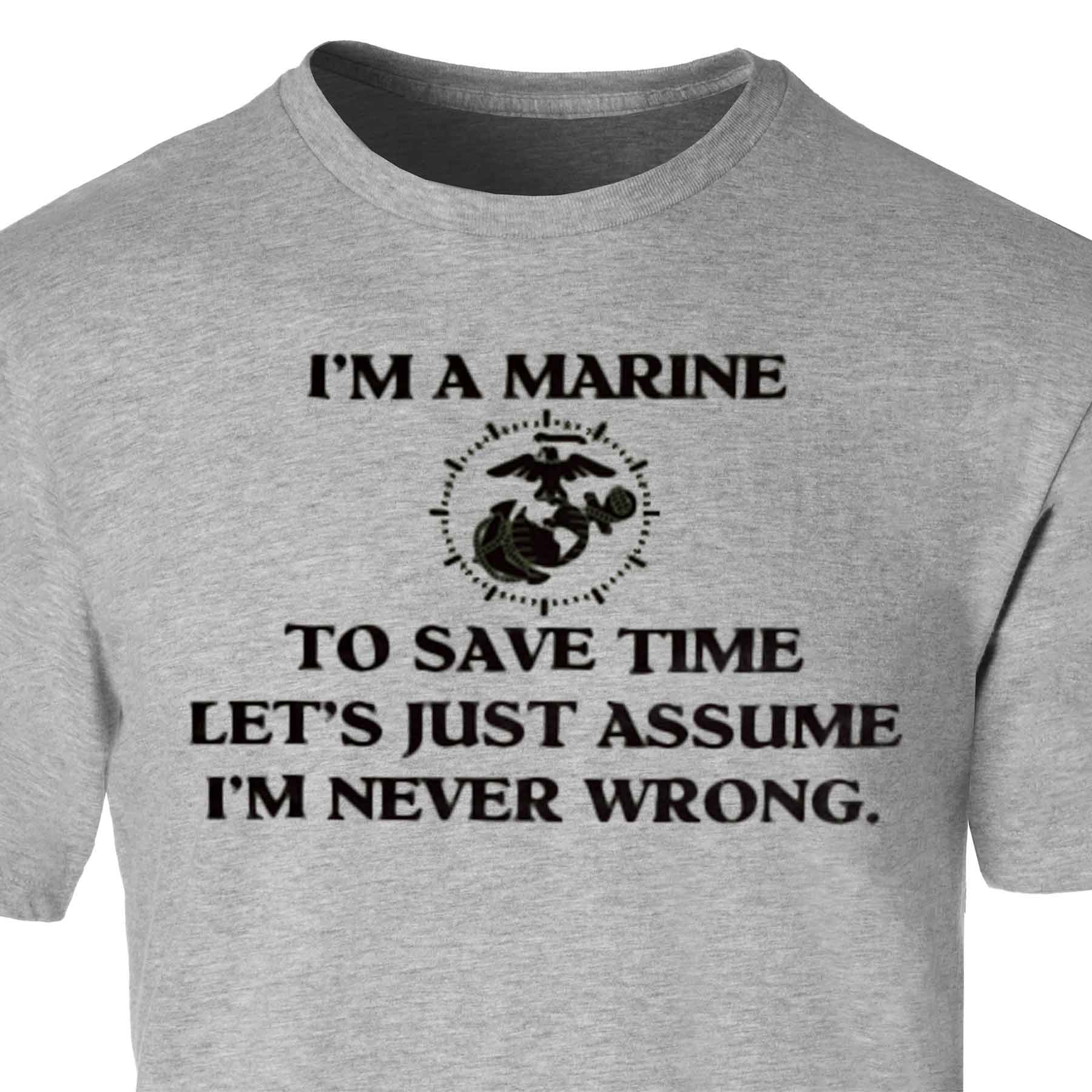 USMC 'I'm Never Wrong' Graphic T-Shirt - Image 5