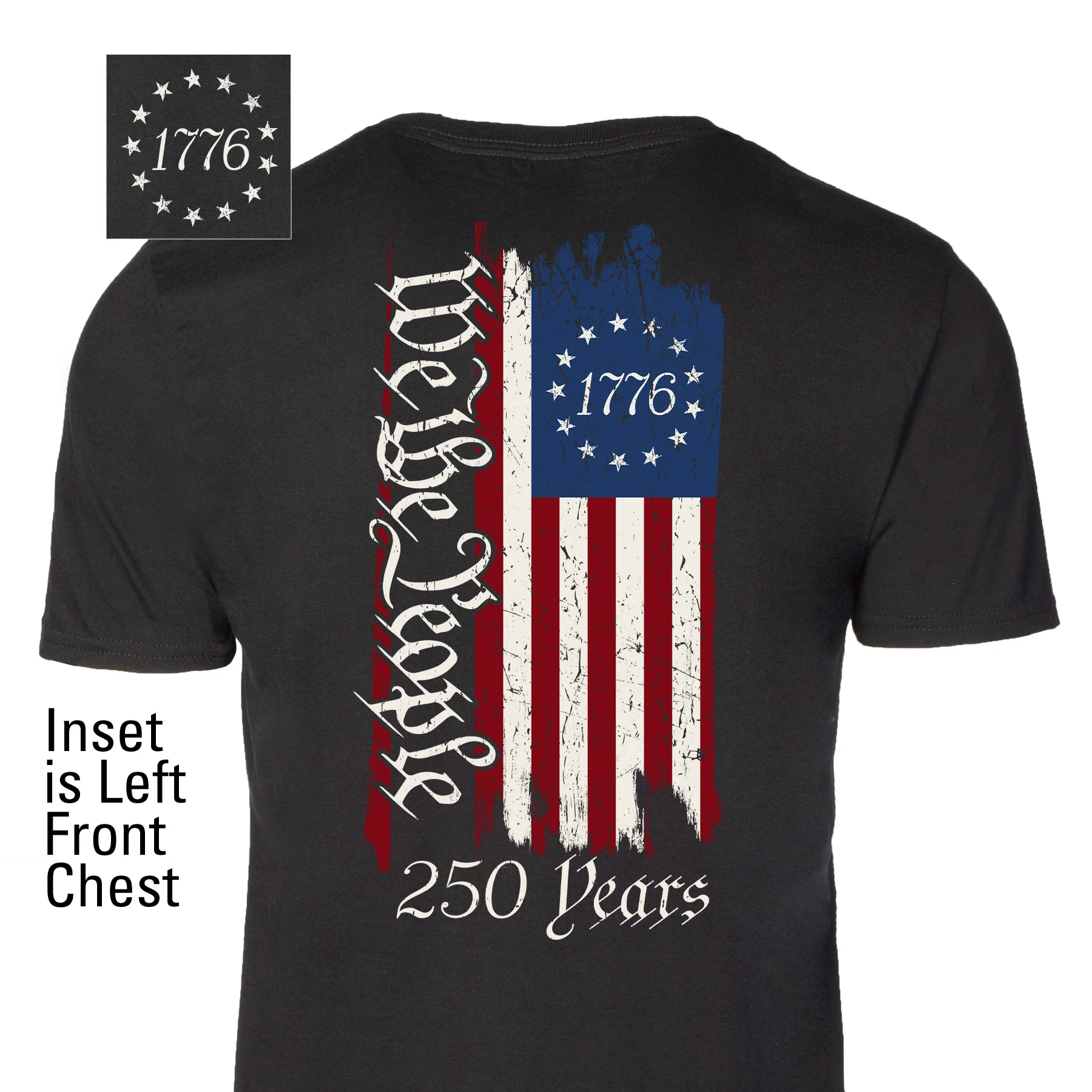 250 Years We The People Flag T-Shirt
