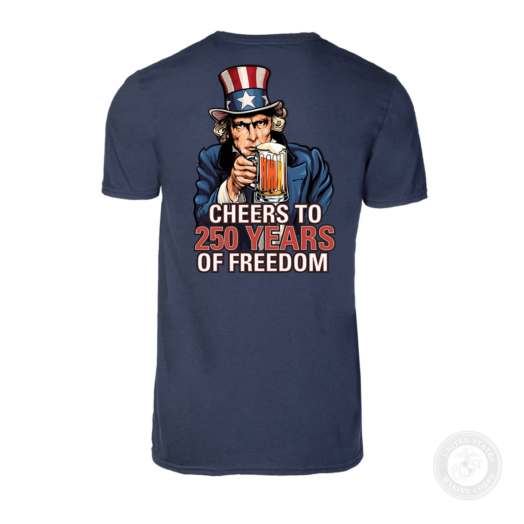 Cheers to 250 Years of Freedom T-Shirt  - Back Design - Image 11