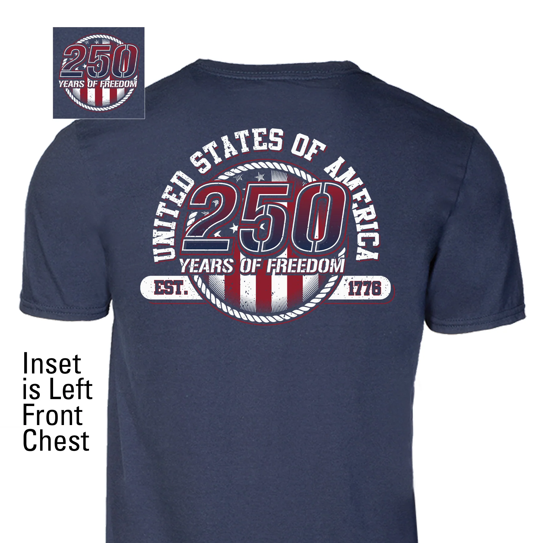 250 Years of Freedom T-Shirt - Back Design - Image 4